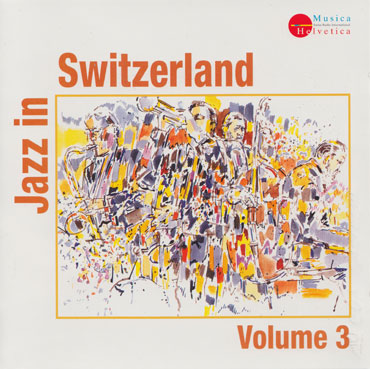 jazz in switzerland vol 3